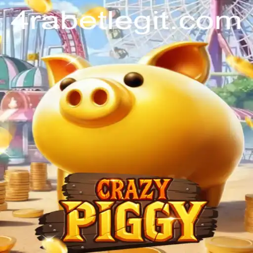 Exploring the Exciting World of CrazyPiggy on 4RABET.COM
